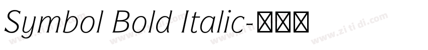 Symbol Bold Italic字体转换